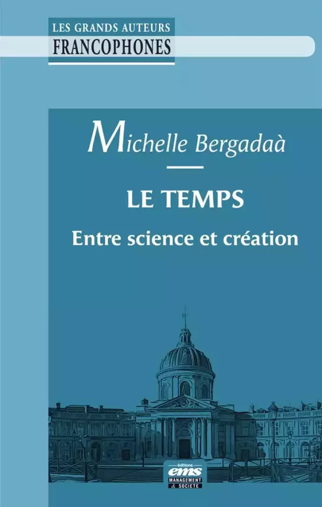 couverture livre le temps par michelle bergadaà