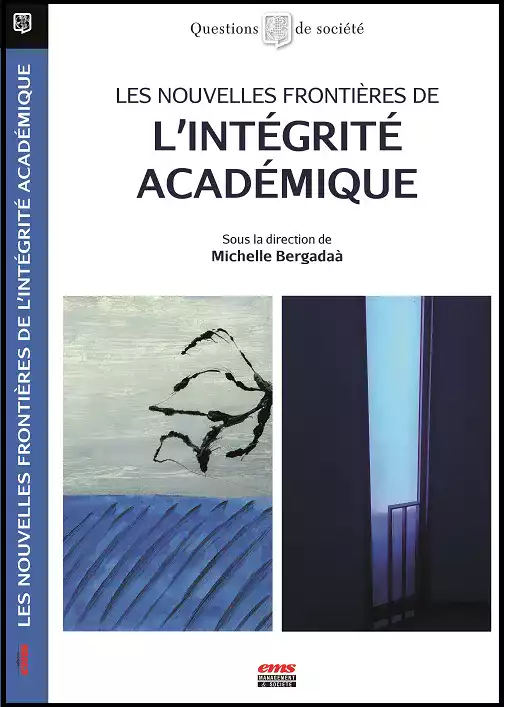 livre ouvrage michelle bergadaa fere les nouvelles frontieres de l'intégrité académique