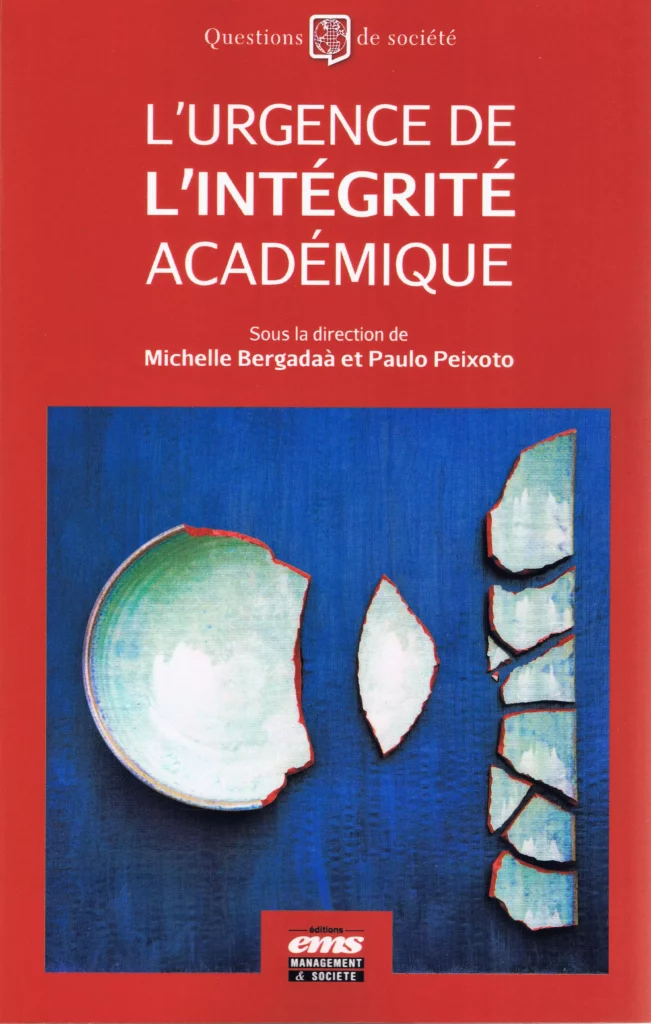 livre ouvrage michelle bergadaa fere l'urgence de l'intégrité académique